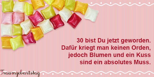 lll 🥇 Sprüche zum 30. Geburtstag Lustig und Kreativ für Männer und Frauen
